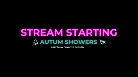 Autum Showers online show from June 6, 4:30 am