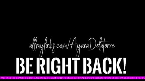 Snapshot of ayanadelatorre chatting on September 11, 2:01 am Ayana Delatorre online show from September 11, 2:01 am