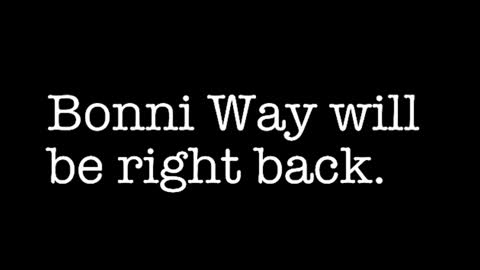 Bonni Way online show from February 12, 4:25 am