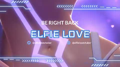 Elfie Love online show from June 11, 5:10 pm