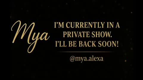 Mya Alexya online show from July 30, 2:29 pm
